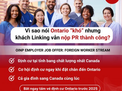 Vì sao nói Ontario khó nhưng khách hàng Linking vẫn nộp PR thành công? 