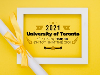 Đại học Toronto tiếp tục xếp Top 18 đại học hàng đầu thế giới